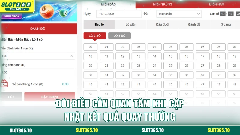 Đôi điều cần quan tâm khi cập nhật kết quả quay thưởng