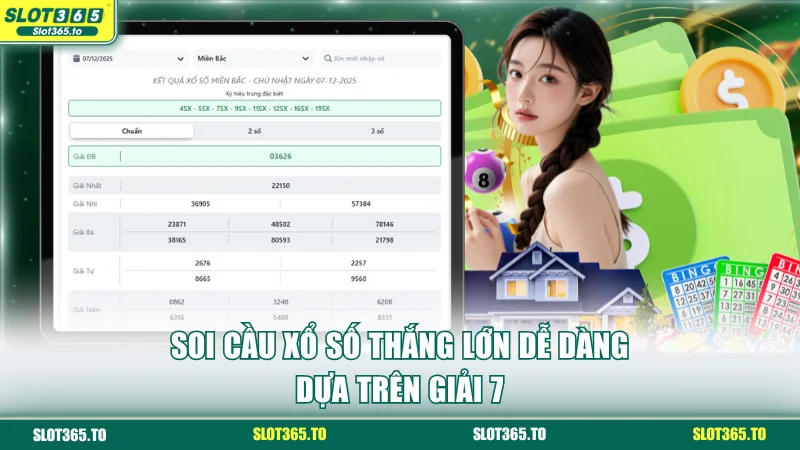 Soi cầu xổ số thắng lớn dễ dàng dựa trên giải 7
