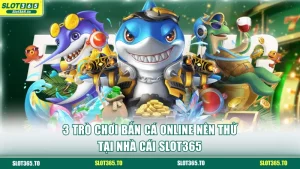 Bắn cá online