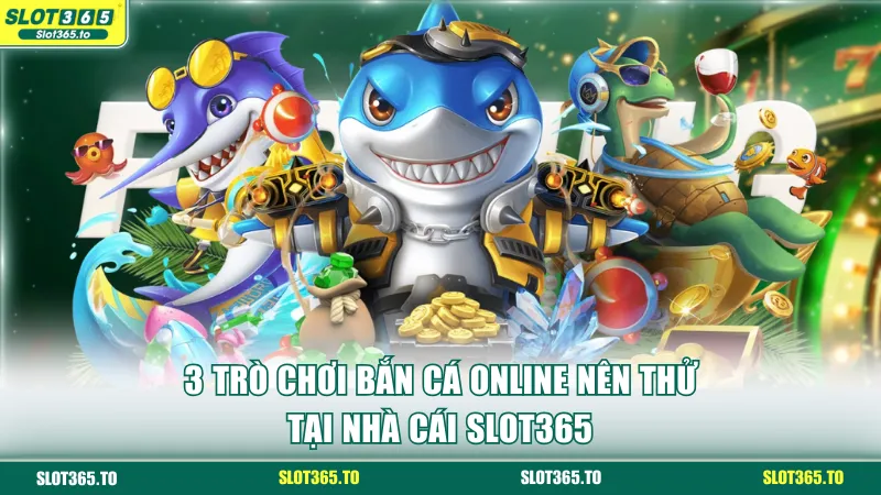 Bắn cá online