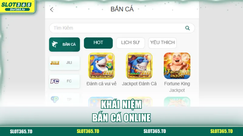 Khái niệm bắn cá online