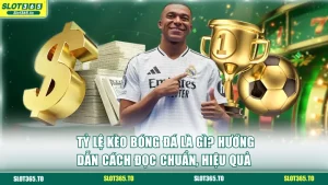 Tỷ lệ kèo bóng đá